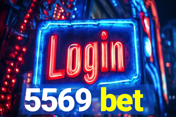 5569 bet